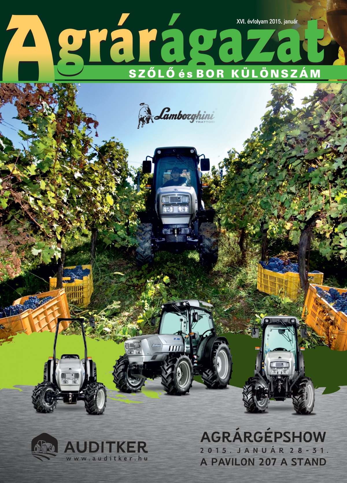 Agrárágazat – 2015. Januári különszám: Szőlő és bor
