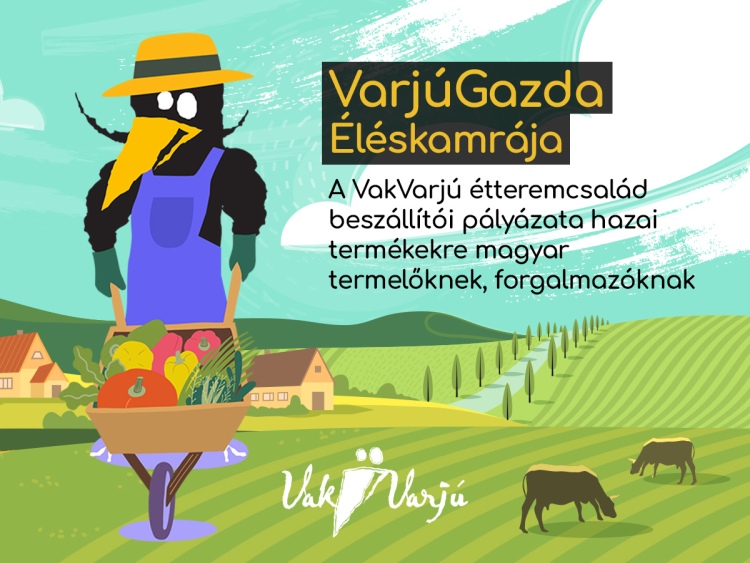 Hazai termelők magyar áruját várja a VakVarjú étteremcsalád – Agrárágazat
